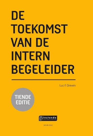 De toekomst van de intern begeleider 9789463170918, Verzenden, Zo goed als nieuw