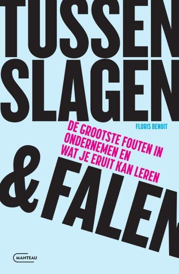 Tussen Slagen & Falen | Floris Benoit | Nieuw, Boeken, Ophalen of Verzenden, Nieuw, Floris Benoit