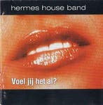 cd - Hermes House Band - Voel Jij Het Al?, Verzenden, Zo goed als nieuw