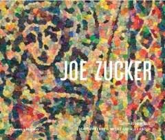 Joe Zucker - John Elderfield 9780500239650, Verzenden, Zo goed als nieuw, John Elderfield