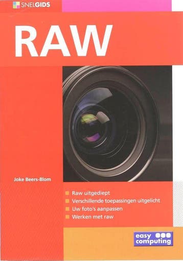 RAW / Snelgids / 4475 - J. Beers-Blom 9789045644752, Verzenden, Gelezen, J. Beers-Blom