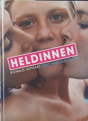 Heldinnen (geb) - E. van den Elsen 9789057593352, Verzenden, Gelezen, E. van den Elsen