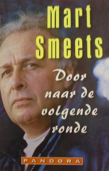 Door naar de volgende ronde / Pandora literair - Mart Smeets, Verzenden, Gelezen, Mart Smeets