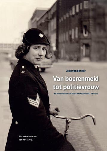Van boerenmeid tot politievrouw - Joop van der Hor, Verzenden, Gelezen, Joop van der Hor