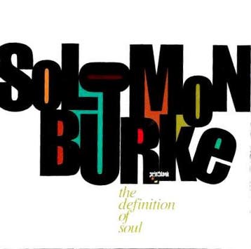 cd - Solomon Burke - The Definition Of Soul, Verzenden, Zo goed als nieuw