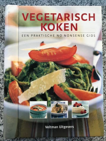Vegetarisch koken.  Een praktische no nonsense gids, Gelezen, Tapas, Hapjes en Dim Sum, Verzenden, Gezond koken