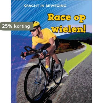 Race op wielen! / Kracht in beweging - Angela Royston, Verzenden, Zo goed als nieuw, Angela Royston