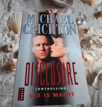 Michael Crichton - Onthulling (Disclosure), Gelezen, Michael Crichton 