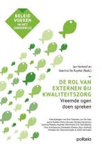 De rol van externen bij kwaliteitszorg 9782509030023, Boeken, Studieboeken en Cursussen, Verzenden, Zo goed als nieuw, Geertrui De Ruytter