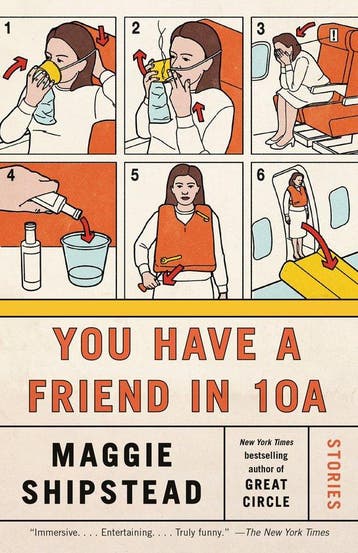 You Have a Friend in 10A / Vintage Contemporaries, Verzenden, Gelezen, Maggie Shipstead