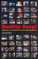 Reality Soap ! 9789053526095, Verzenden, Zo goed als nieuw