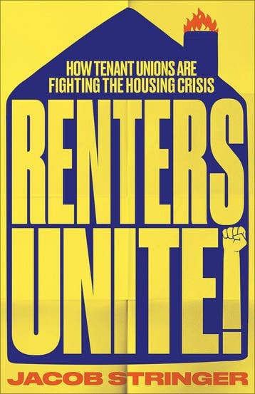 9780745350011 Renters Unite Jacob Stringer, Verzenden, Nieuw, Jacob Stringer
