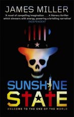 Sunshine State 9780349122250 James Miller, Verzenden, Gelezen, James Miller