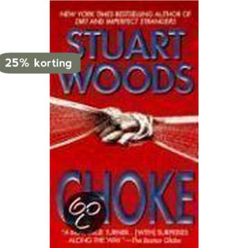 Choke - Stuart Woods 9780061094224, Verzenden, Gelezen, Stuart Woods