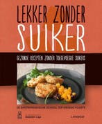 Lekker zonder suiker / Lekker zonder 9789401425674, Boeken, Kookboeken, Verzenden, Gelezen, Wim Cleenwerck