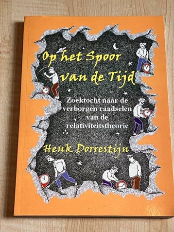 Op het spoor van de tijd - Henk J. Dorrestijn 9789087595289, Boeken, Verzenden, Gelezen, Henk J. Dorrestijn