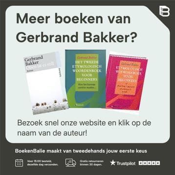 Boven is het stil 9789059361065 Gerbrand Bakker, Verzenden, Zo goed als nieuw, Gerbrand Bakker