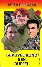 Bob Evers 73 : Geduvel rond een duffel, Boeken, Avontuur en Actie, Ophalen of Verzenden, Nieuw, Peter de Zwaan