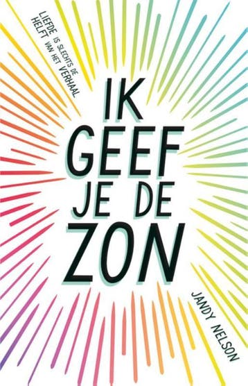 Ik geef je de zon - Jandy Nelson 9789020679243, Verzenden, Gelezen, Jandy Nelson