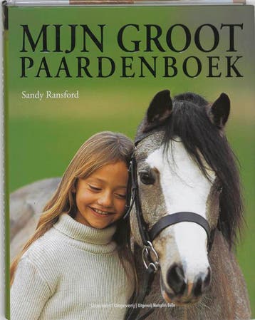 Mijn groot paardenboek - S. Ransford 9789045900742, Boeken, Verzenden, Gelezen, S. Ransford