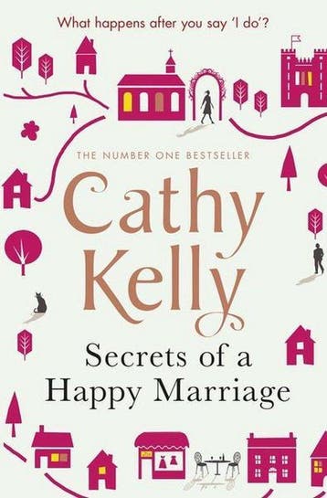 Secrets of a Happy Marriage - Cathy Kelly 9781409153689, Verzenden, Gelezen, Cathy Kelly