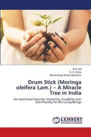 9786202514620 Drum Stick (Moringa oleifera Lam.) - A Mira..., Verzenden, Nieuw, M S Gill