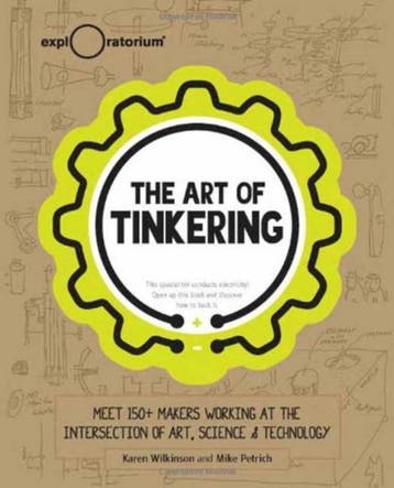 Art of Tinkering - Karen Wilknson 9781616286095, Verzenden, Zo goed als nieuw, Karen Wilknson