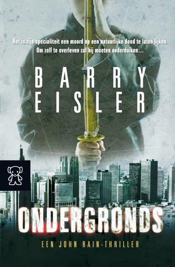Ondergronds / John Rain thriller - Barry Eisler, Verzenden, Gelezen, Barry Eisler