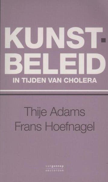 Kunstbeleid in tijden van cholera, Ophalen of Verzenden, Nieuw