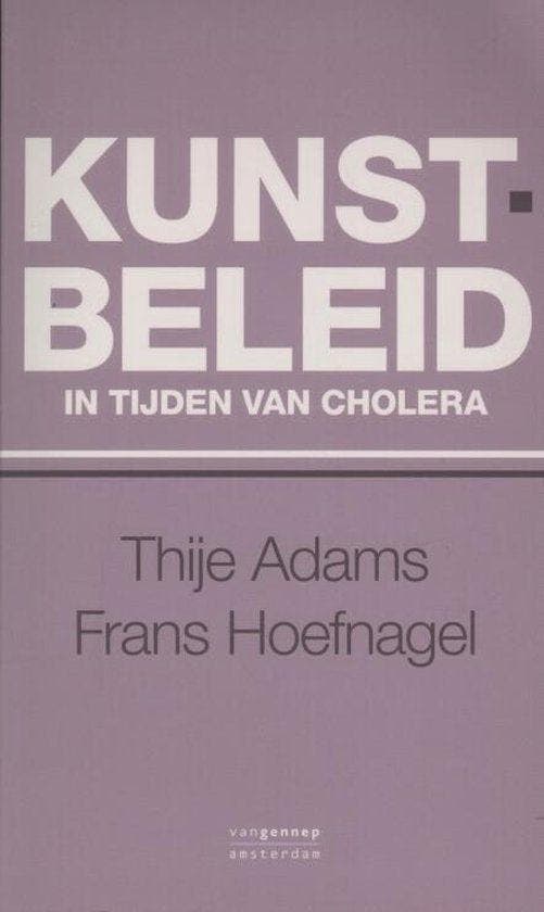 Kunstbeleid in tijden van cholera, Boeken, Literatuur, Ophalen of Verzenden