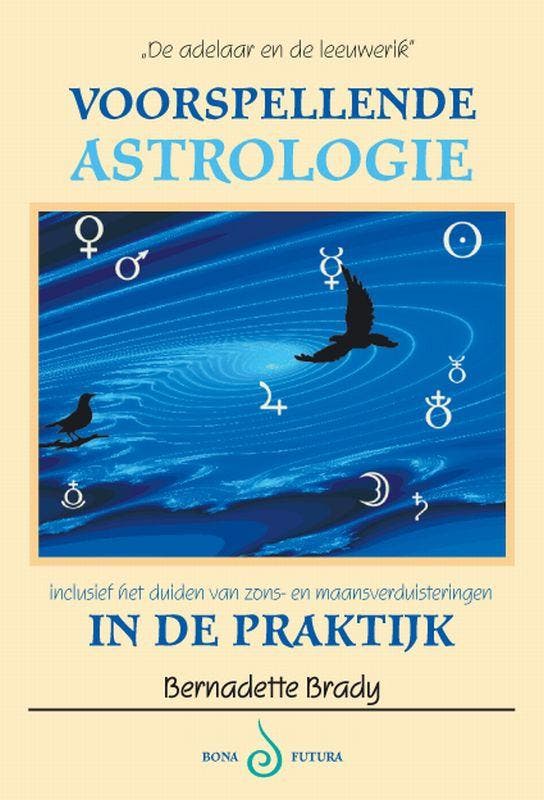 Voorspellende Astrologie In De Praktijk | B. Brady | Nieuw, Boeken, Hobby en Vrije tijd, Nieuw, Ophalen of Verzenden