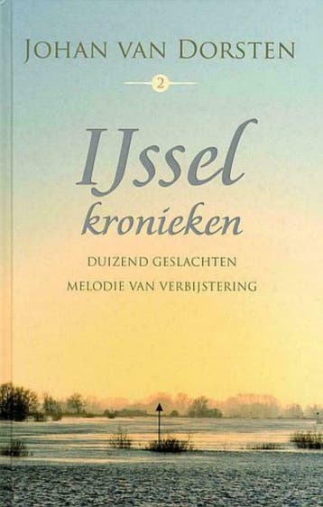 Johan van Dorsten, IJsselkronieken omnibus deel 2, Nieuw, Ophalen of Verzenden, Nederland, Johan van Dorsten