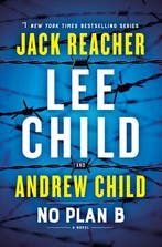 Jack Reacher- No Plan B 9781984818546 Lee Child, Verzenden, Zo goed als nieuw, Lee Child