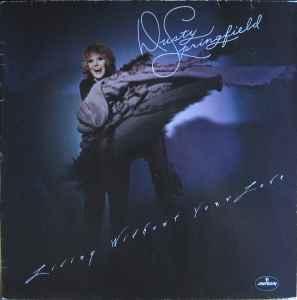 LP gebruikt - Dusty Springfield - Living Without Your Lov..., Verzenden, Zo goed als nieuw, Overige formaten