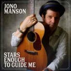 cd digi - Jono Manson - Stars Enough To Guide Me, Verzenden, Zo goed als nieuw