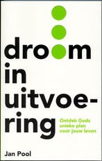 Droom in uitvoering 9789058111128 Jan Pool, Boeken, Verzenden, Gelezen, Jan Pool