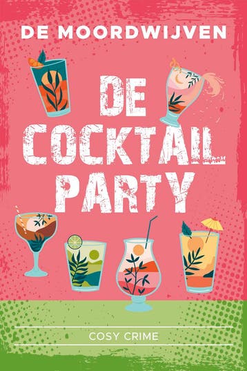 De cocktailparty / De cocktailmoorden - De Moordwijven, Verzenden, Zo goed als nieuw, De Moordwijven
