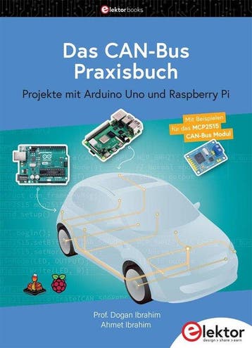 9783895765711 Das CAN-Bus Praxisbuch Ibrahim, Dogan, Verzenden, Nieuw, Ibrahim, Dogan