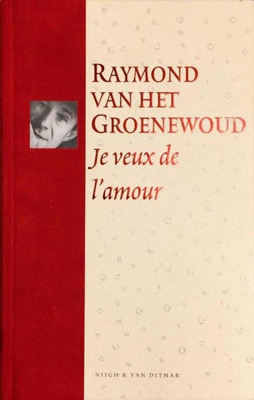 Je veux de lamour / Pluche - R. van het Groenewoud, Boeken, Verzenden, Zo goed als nieuw, R. van het Groenewoud