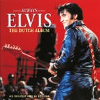 Elvis* - Always Elvis (The Dutch Album), Cd's en Dvd's, Ophalen of Verzenden, Gebruikt