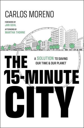 The 15-Minute City - Carlos Moreno 9781394228140, Verzenden, Zo goed als nieuw, Carlos Moreno
