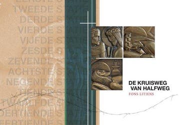 De Kruisweg van Halfweg - Fons Litjens 9789493161665, Verzenden, Zo goed als nieuw, Fons Litjens