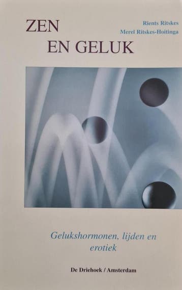 Zen en geluk - Rients Ritskes - 9789060306437 - Paperback, Verzenden, Nieuw