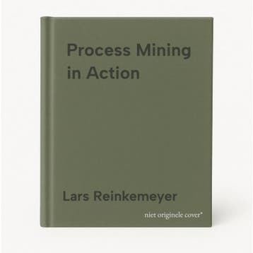 Process Mining in Action - Lars Reinkemeyer 9783030401719, Verzenden, Zo goed als nieuw, Lars Reinkemeyer