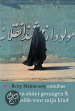 In een sluier gevangen / Uit liefde voor mijn kind, Boeken, Verzenden, Gelezen, Betty Mahmoody