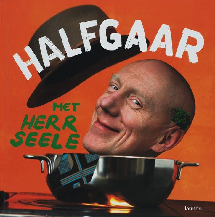 Halfgaar met Herr Seele 9789020965841 Herr Seele, Boeken, Kookboeken, Zo goed als nieuw, Verzenden