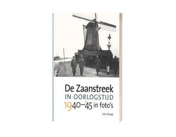 De Zaanstreek in oorlogstijd 1940-45 - Erik Schaap, Boeken, Oorlog en Militair, Verzenden, Zo goed als nieuw, Erik Schaap