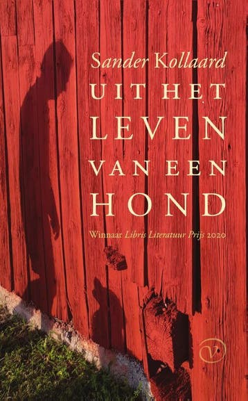 Uit het leven van een hond - Sander Kollaard 9789028223141, Verzenden, Gelezen, Sander Kollaard