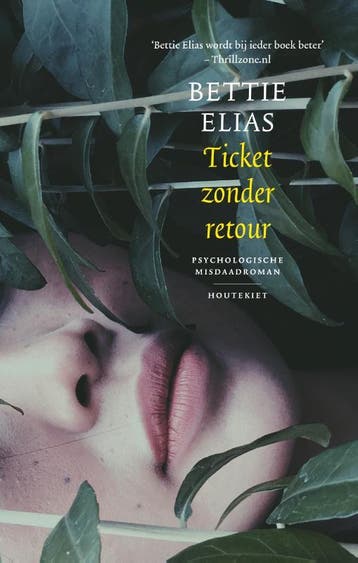 Ticket Zonder Retour | Bettie Elias | Nieuw, Ophalen of Verzenden, Nieuw, Bettie Elias