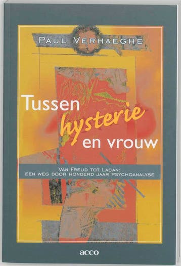 Tussen hysterie en vrouw / Acco PS / 302 - Paul Verhaeghe, Verzenden, Gelezen, Paul Verhaeghe
